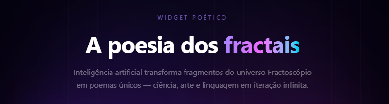 Fractoscópio Widget - A Poesia dos Fractais